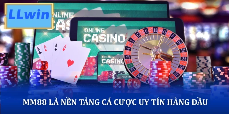 MM88 – Nhà Cái Cá Cược Trực Tuyến Uy Tín Thuộc KJC MM88 là nền tảng cá cược uy tín hàng đầu